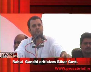 Rahul  Gandhi criticizes Bihar Govt.