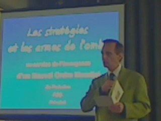 DR PIERRE GILBERT - Stratégies et armes de l'ombre - 2008 1 sur 20
