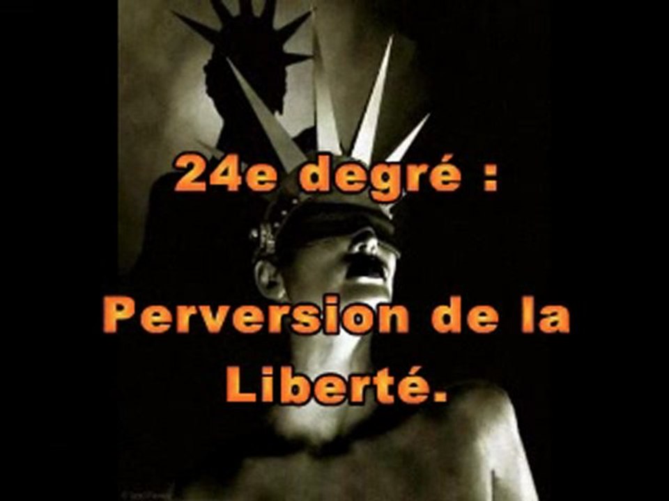 Des plans pour insulter Dieu et asservir le mortel....