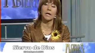 Cielos Abiertos - Siervo De Dios 25-05-2011