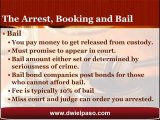 El Paso DWI Attorney Details the Arrest, Booking and Bail