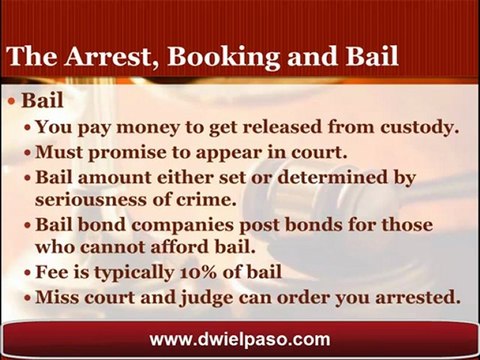 El Paso DWI Attorney Details the Arrest, Booking and Bail