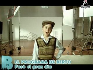 EL PROGRAMA DE BERTO - Ayer fue el gran día