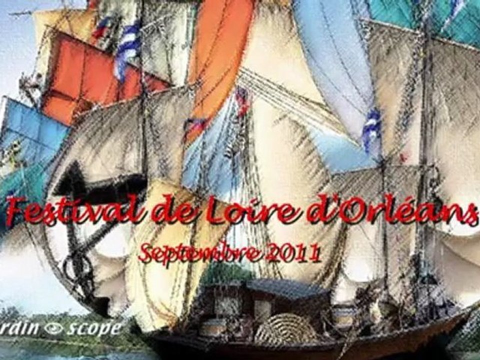 Le Festival de Loire d'Orléans 2011