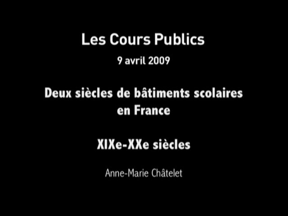Deux siècles de bâtiments scolaires en France (XIXe-XXe siècles)
