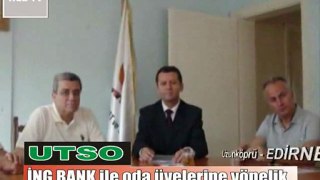 UTSU İNG Bank İle Protokol İmzaladı Haber Videosu Uzunköprü - EDİRNE