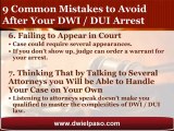 El Paso DWI Attorney Reveals the 9 Common Mistakes to Avoid