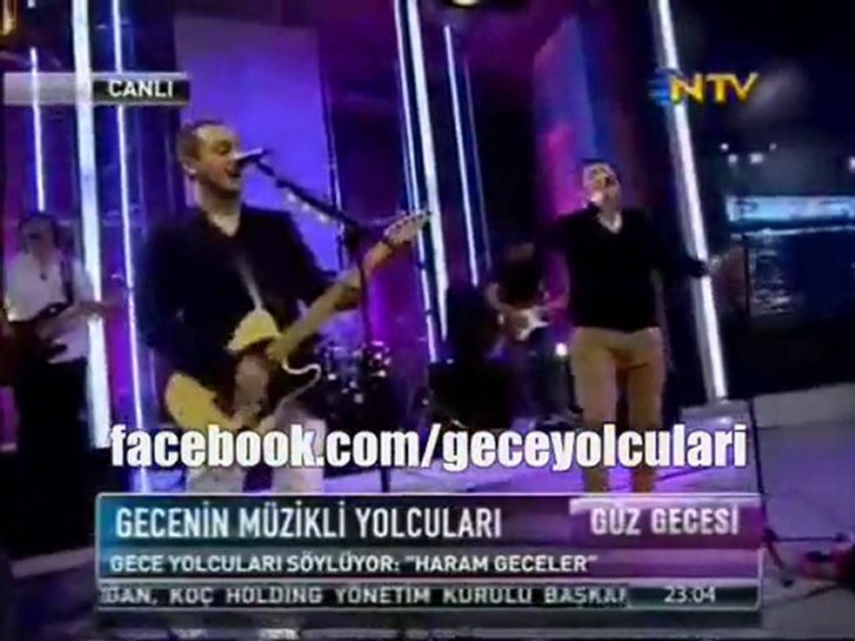 Gece Yolcuları - Haram Geceler (Canlı Performans)