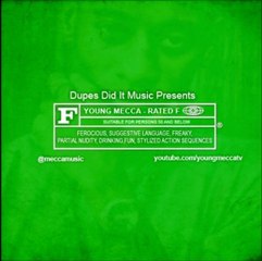 Young Mecca - Groupie Love Ft. Dupes & Shepp Dawg (Audio)