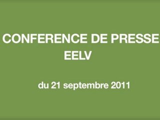conf de presse EELV du 21 sept 11