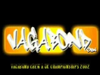 Vagabond Crew UK B-Boy Champs 2002