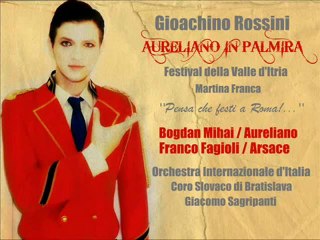 Rossini - Aureliano in Palmira - Bogdan Mihai & Franco Fagioli - Martina Franca 15.07.2011