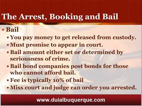 Albuquerque DUI Attorney Details the Arrest, Booking and Bail