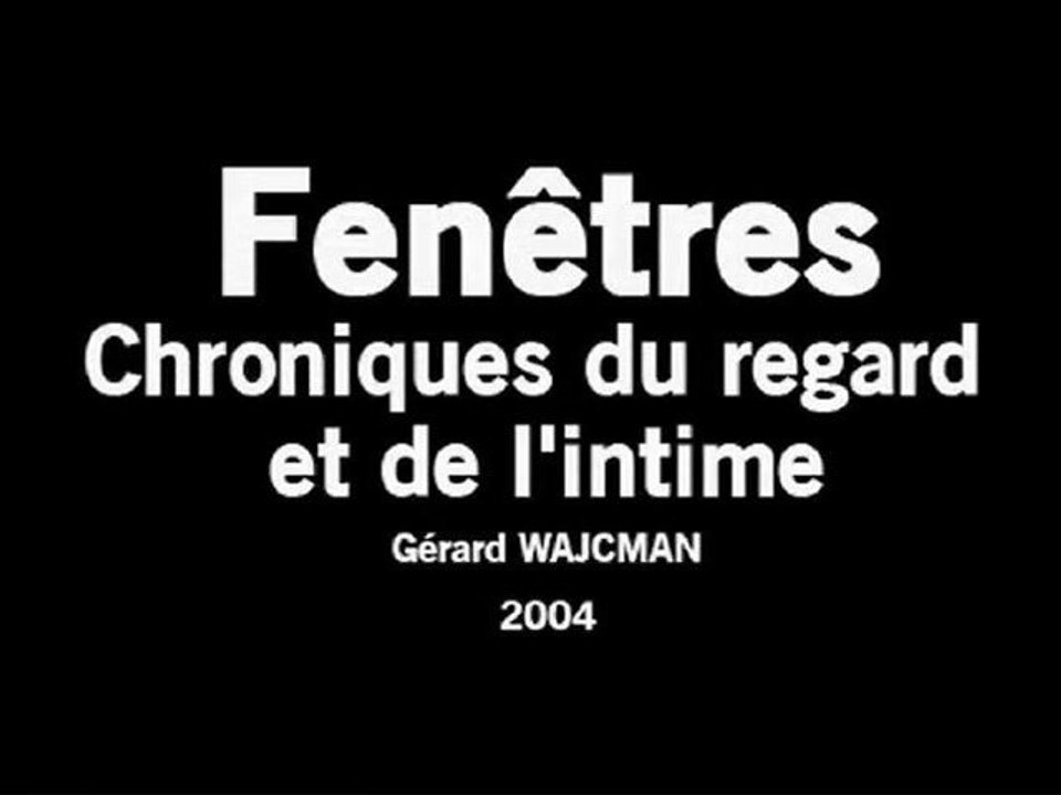 Fenêtres, chroniques du regard et de l'intime