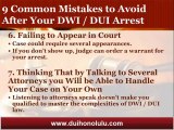 Honolulu DUI Attorney Reveals the 9 Common Mistakes to Avoid