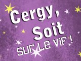 CERGY, SOIT! 2011 SUR LE VIF
