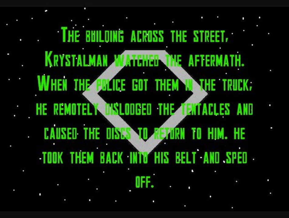 The Adventures Of Krystalman Chapter VIII