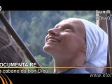 La cabane du Bon Dieu