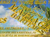 TAKFARINS 2011 REMIX DJ TOUFIK IBIZA 75 TEL 0678694410 CELEBRATIONS ET FETES