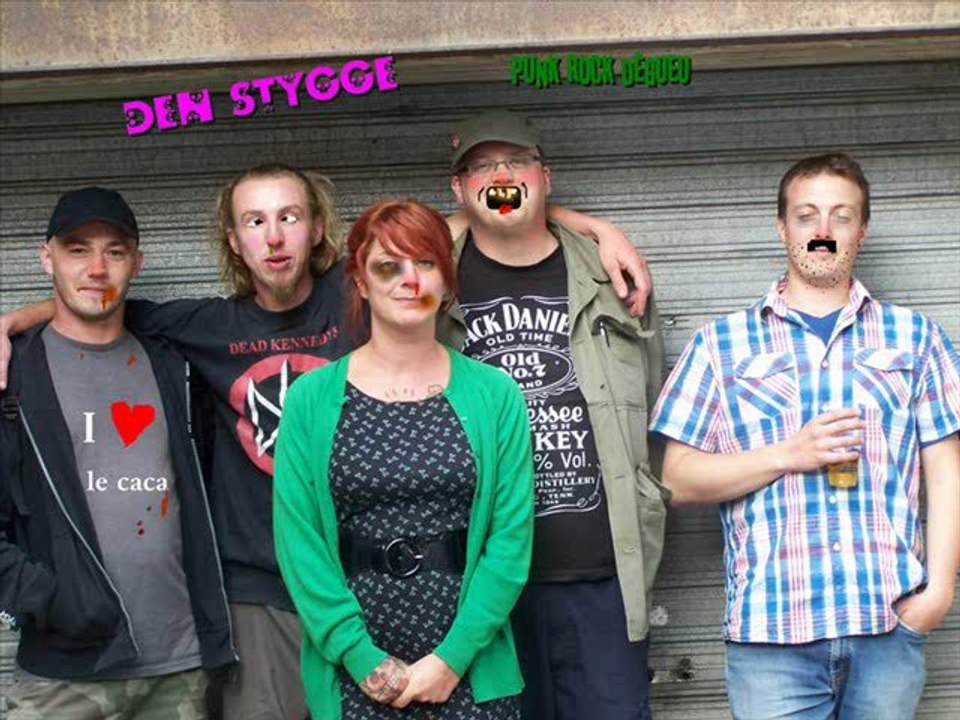 "den stygge" de The Den Stygge