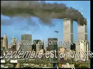 " 11 septembre " , origine des Crises Mondiales 2008 et 2011 ?