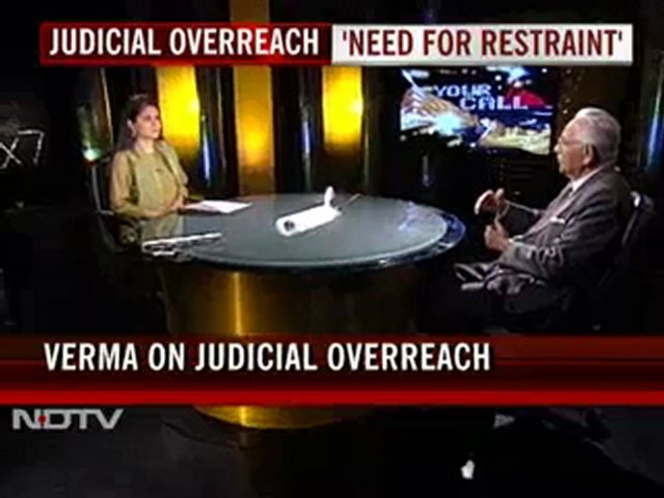 Justice JS Verma: In some cases there has been judicial overreach