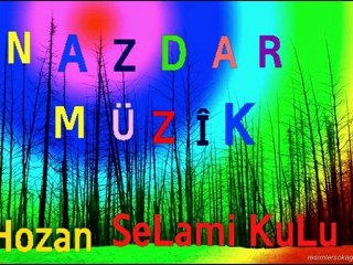 NAZDAR MÜZÎK (KRAL TÜLÜM)