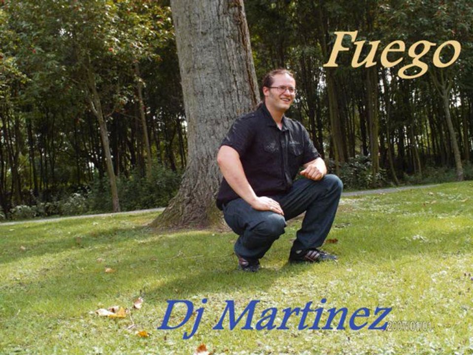 Dj Martinez - Fuego