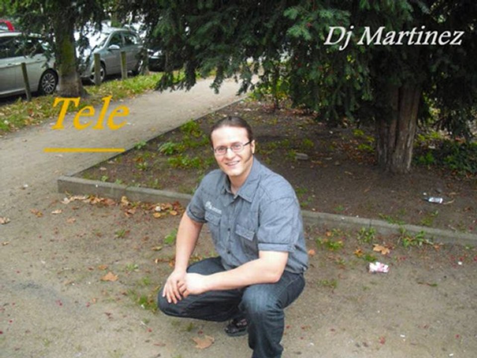 Dj Martinez - Tele