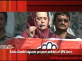 Sonia Gandhi explains pro-poor policies of UPA Govt