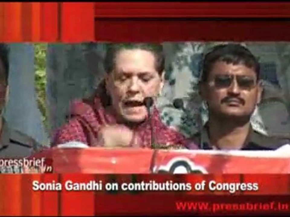 Sonia Gandhi on contributions of Congress