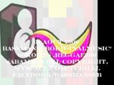 ROOTS REGGAE (BASSMANsebMUSIC) sabam 2008 BXL copyright°