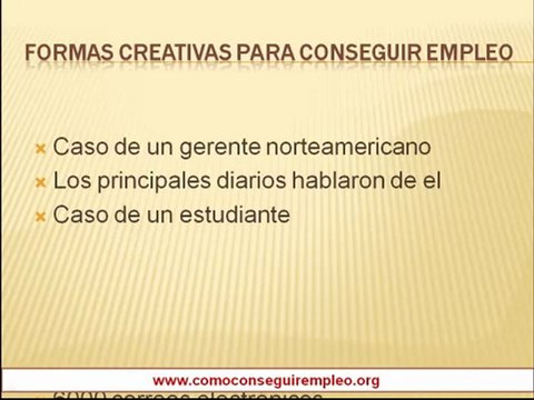 Formas creativas para conseguir empleo