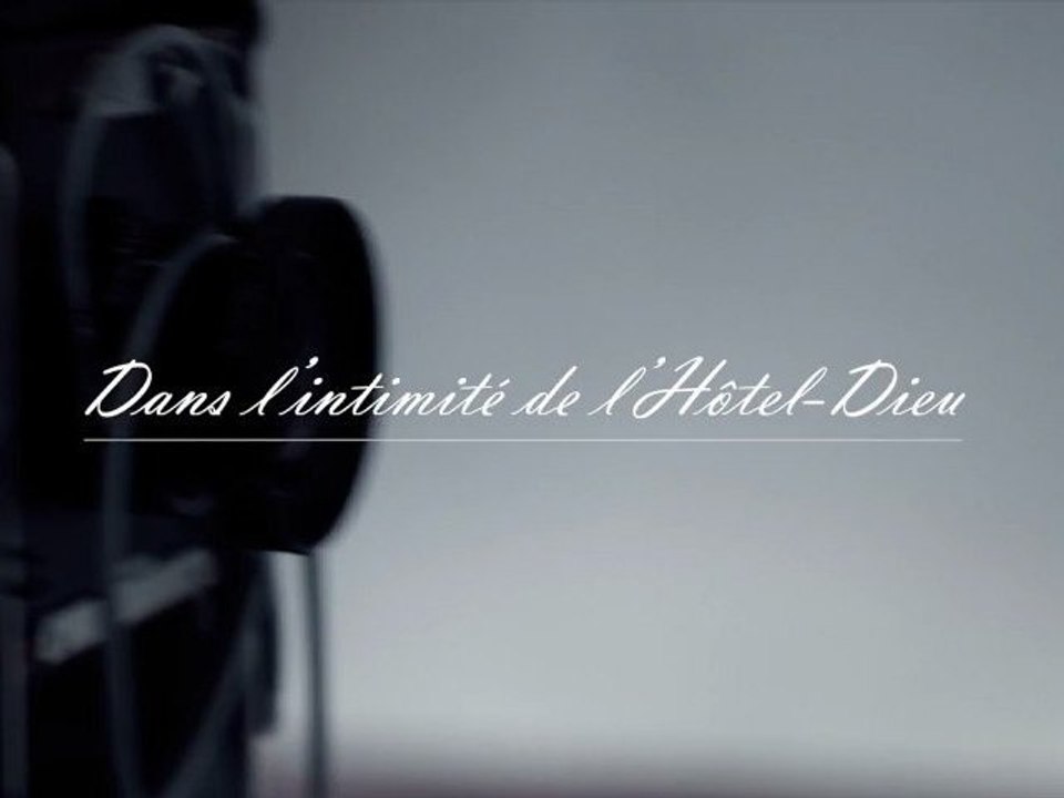 Dans l'intimité de l'Hotel Dieu Lyon