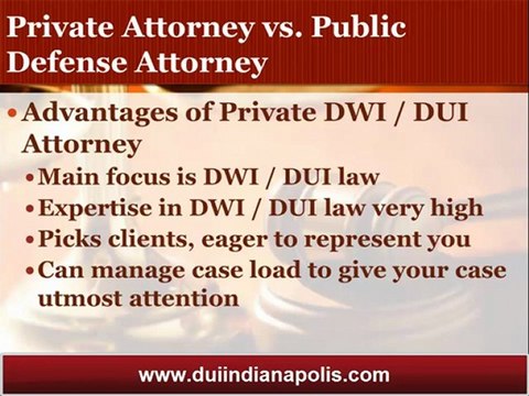 Indianapolis DUI Attorney Declares Hiring a Private Attorney is your Best DUI Defense