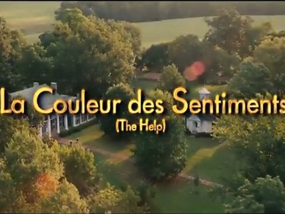 LA COULEUR DES SENTIMENTS (2011) Bande Annonce VF - HD