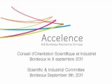 1er Conseil d'Orientation Scientifique et Industriel 1st Scientific & Industrial Committee ACCELENCE