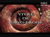Ep01-Vivre De Sang Froid-Créatures Hors Du Commun-Part1Sur3