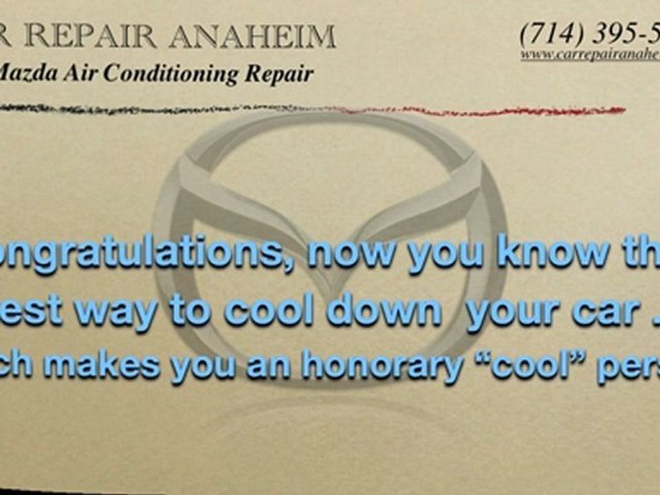 Mazda Air Conditioning Repair Anaheim - Mazda Tribute A/C Repairs Anaheim