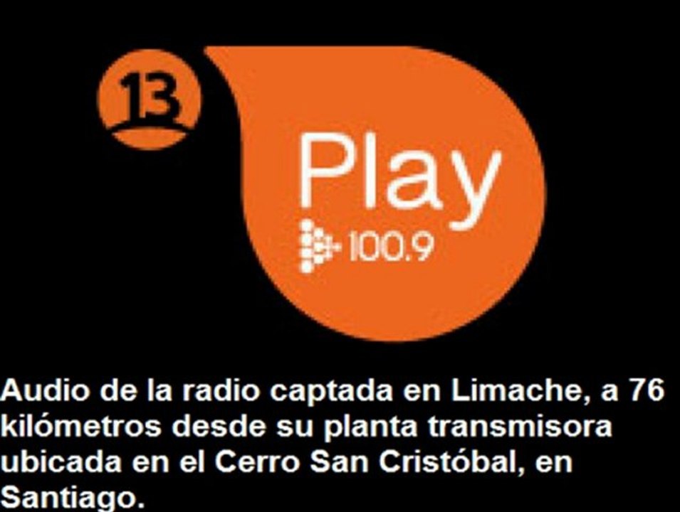 Recepción Play FM 100.9 en Limache, V Región, 04/Octubre/2011