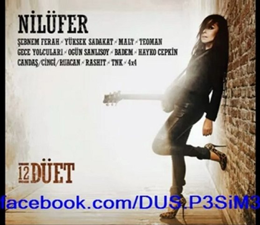 Nilüfer & Teoman -  SENSİZ OLMAZ