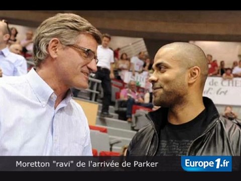 Moretton ravi de l'arrivée de Parker