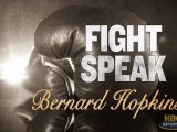 HBO Boxing: Fight Speak - Bernard Hopkins