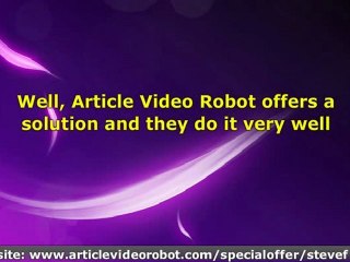 Why Article Video Robot Wins