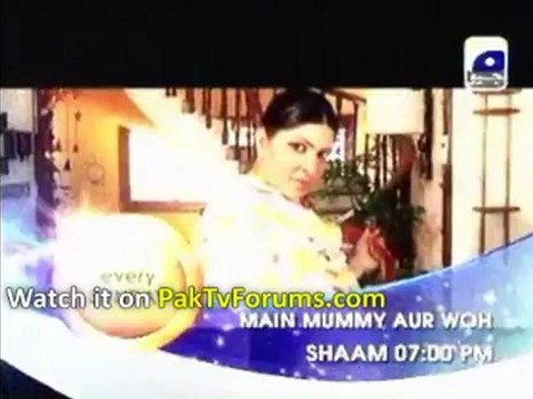 Main Mummy Aur Woh By Geo Tv - Promo