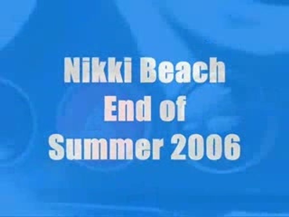 Nikki Beach End