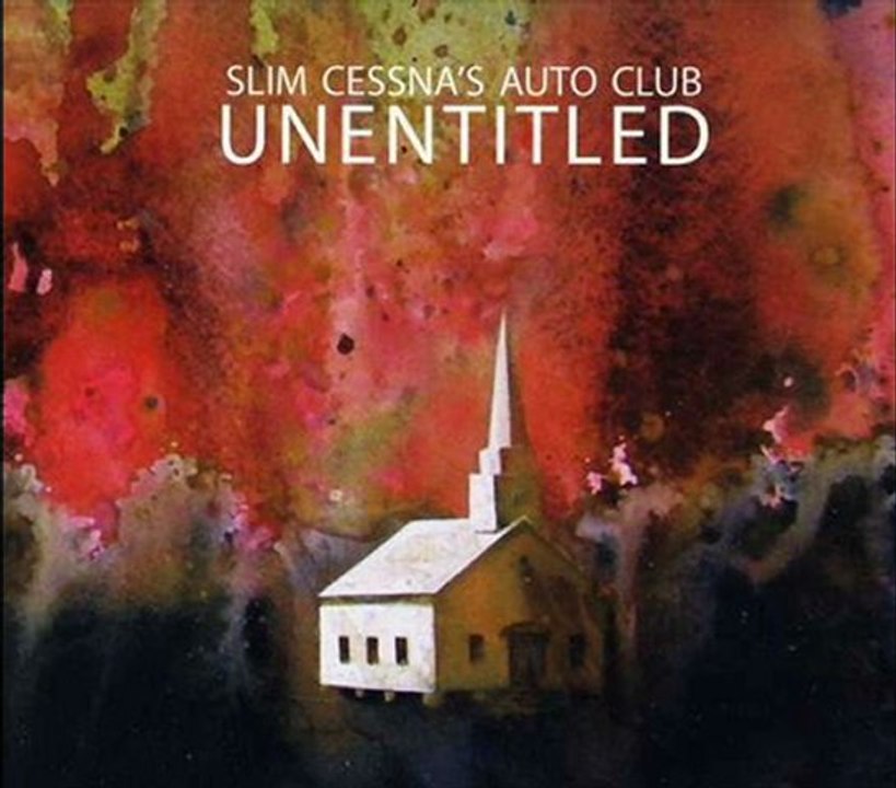 Hallelujah Anyway - Slim Cessna's Auto Club