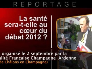 La santé sera-t-elle au coeur du débat 2012 ?