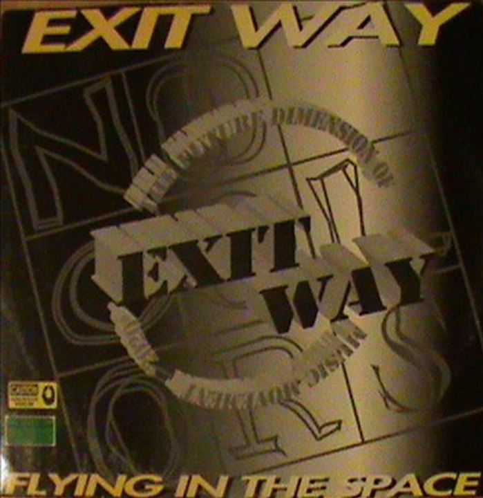 EXIT WAY - Flying in the space (dance mix)