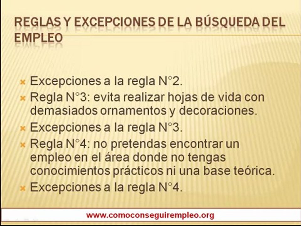 Reglas y excepciones de la busqueda del empleo